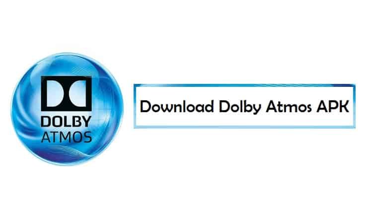 Dolby Atmos APK Download For Android With Equalizer Latest Version