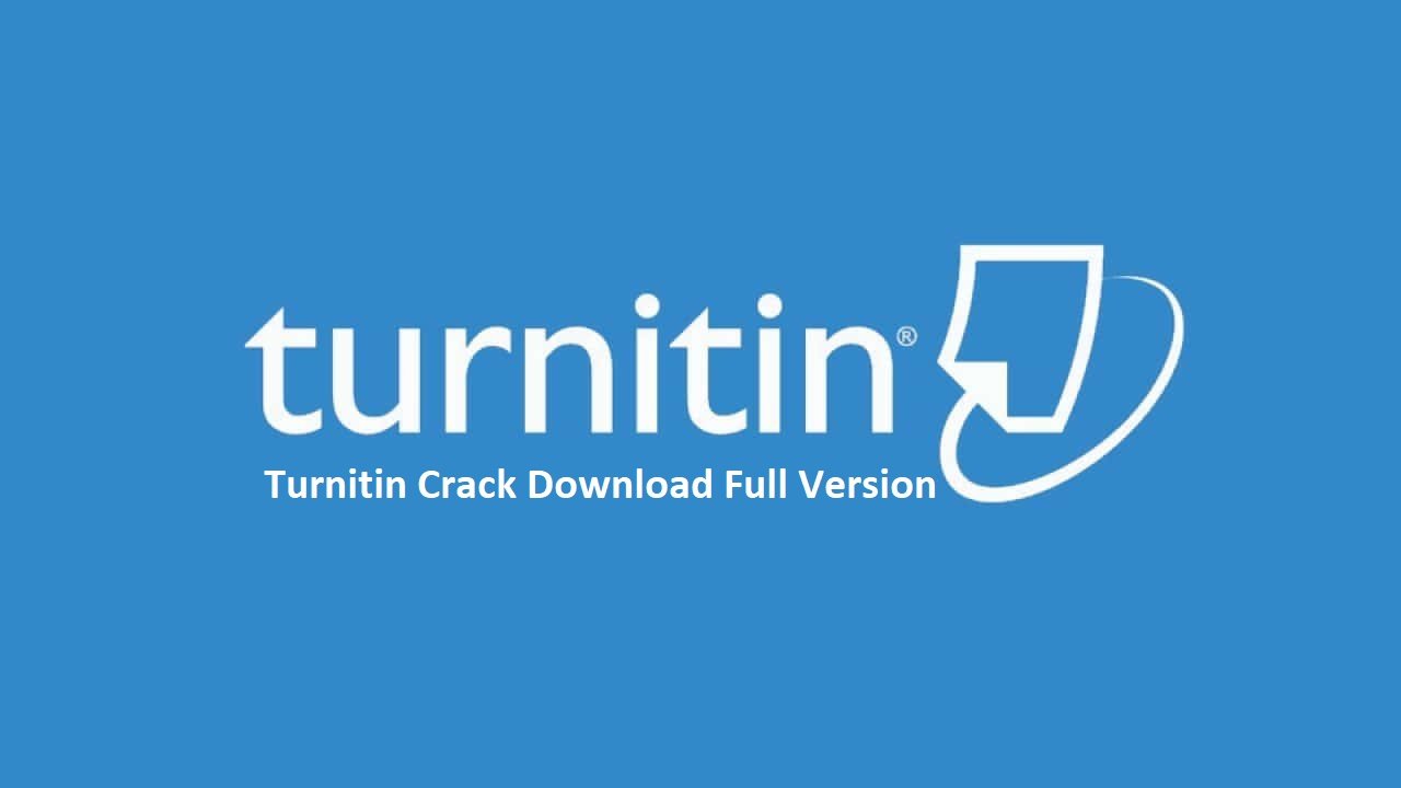 Turnitin Crack Free Download Full Version