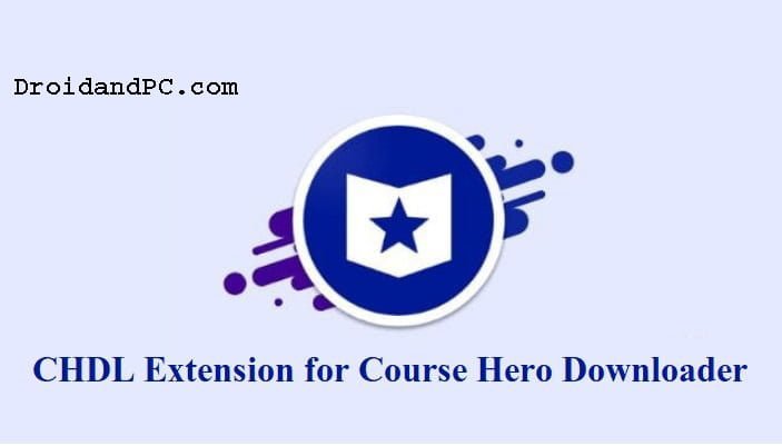 The CHDL Extension to Download Course Hero For Free